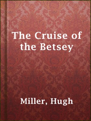 cover image of The Cruise of the Betsey